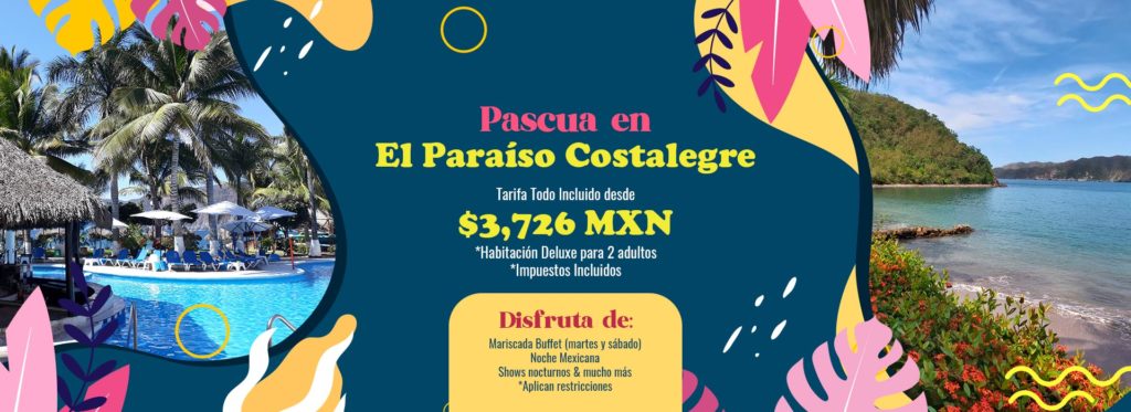 Hospedaje Hotel La Quinta Gran Bahía Vacaciones de Pascuea El Paraiso Costalegre
